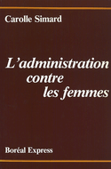 Administration contre les femmes (L')
